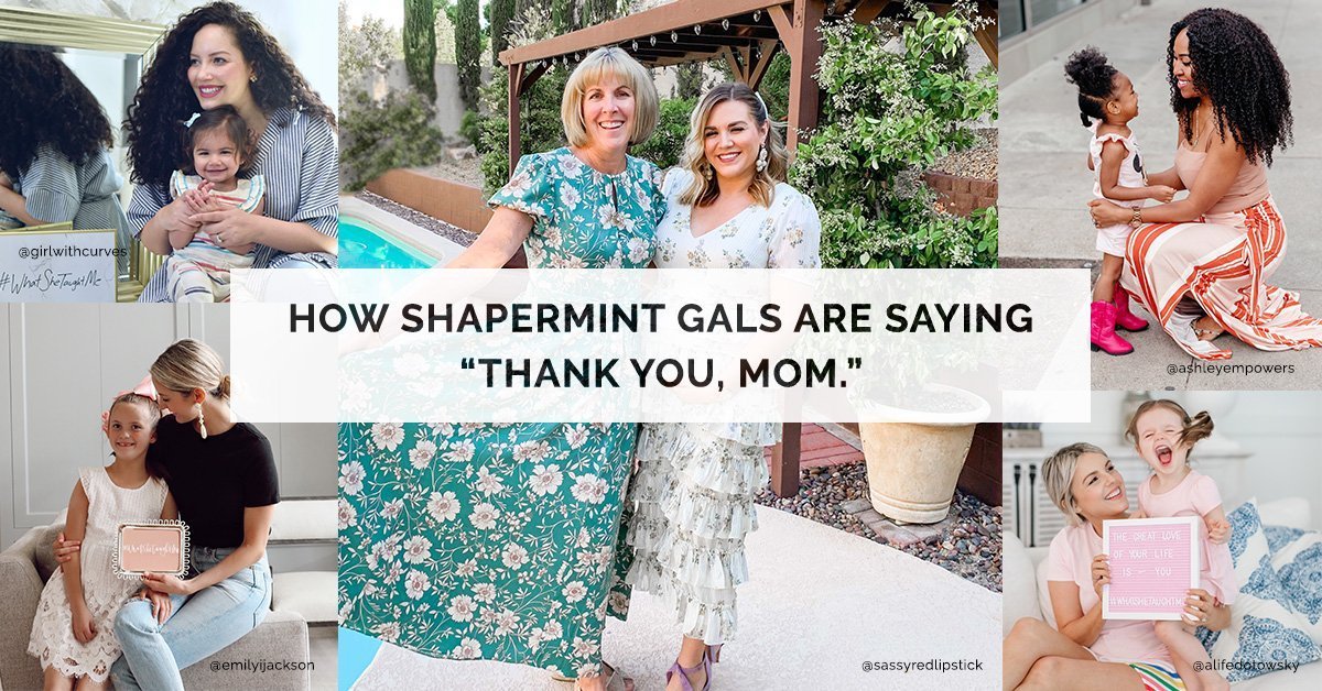 Shapermint Gals Thank You Mom
