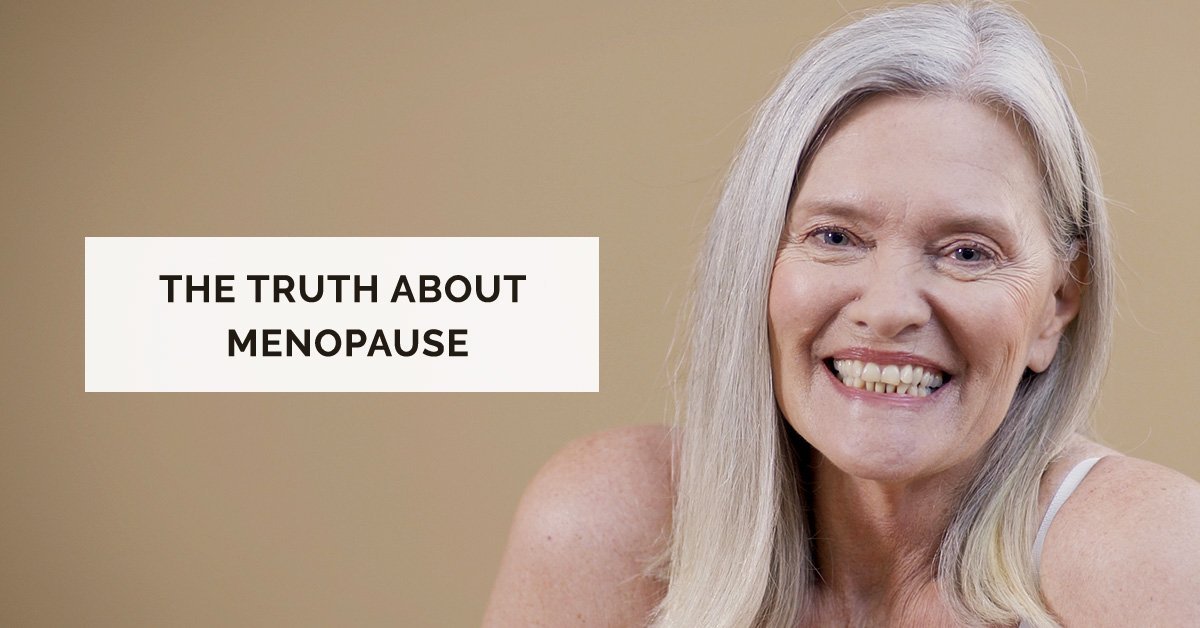 The Truth About Menopause ThisIsMyTruth