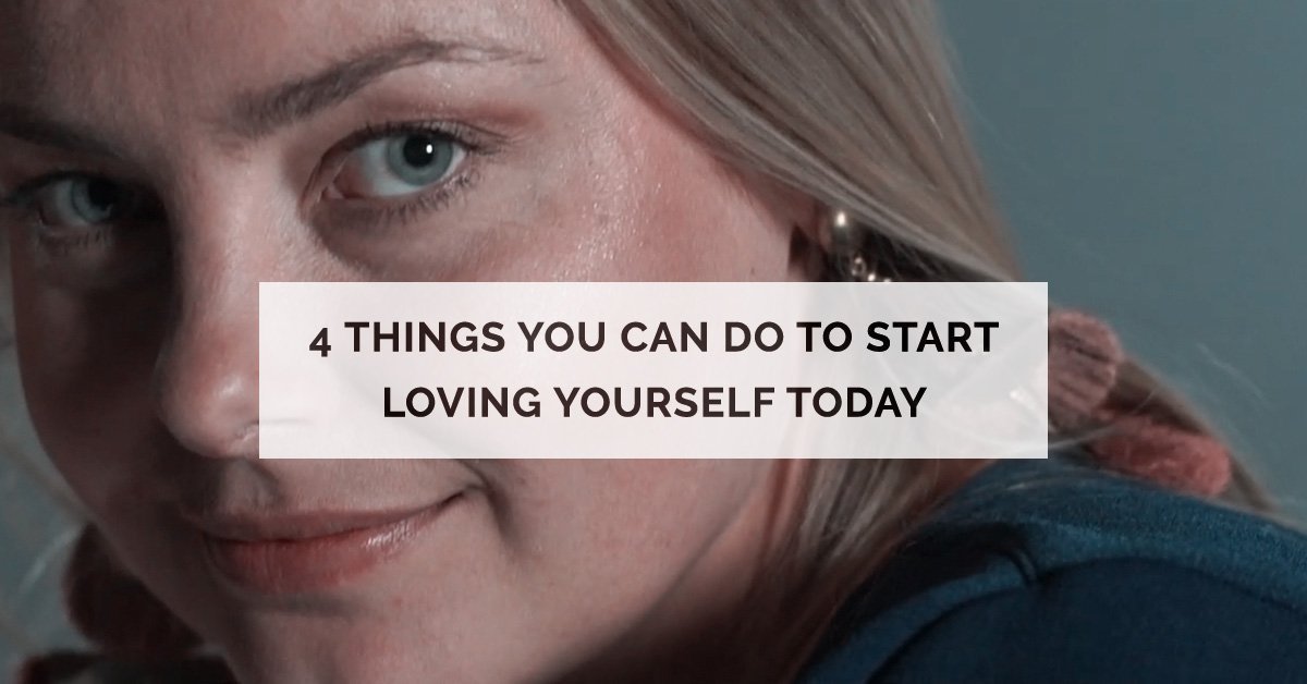 Things To Start Loving Yourself