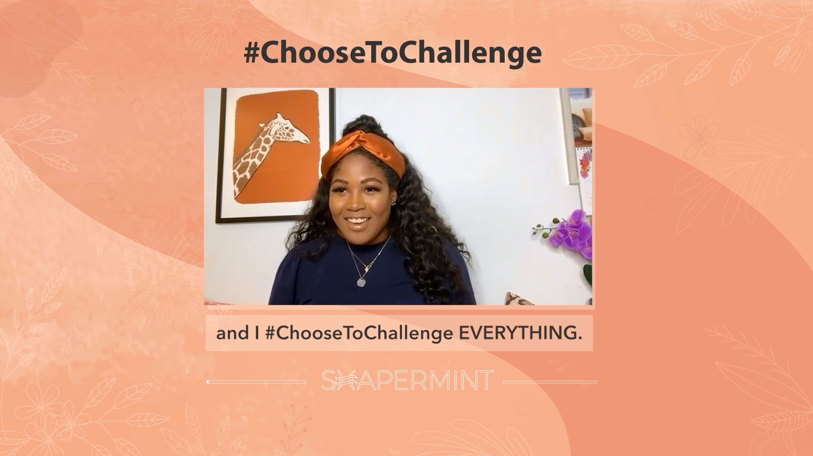 #Choose To Challenge Series Episode 1