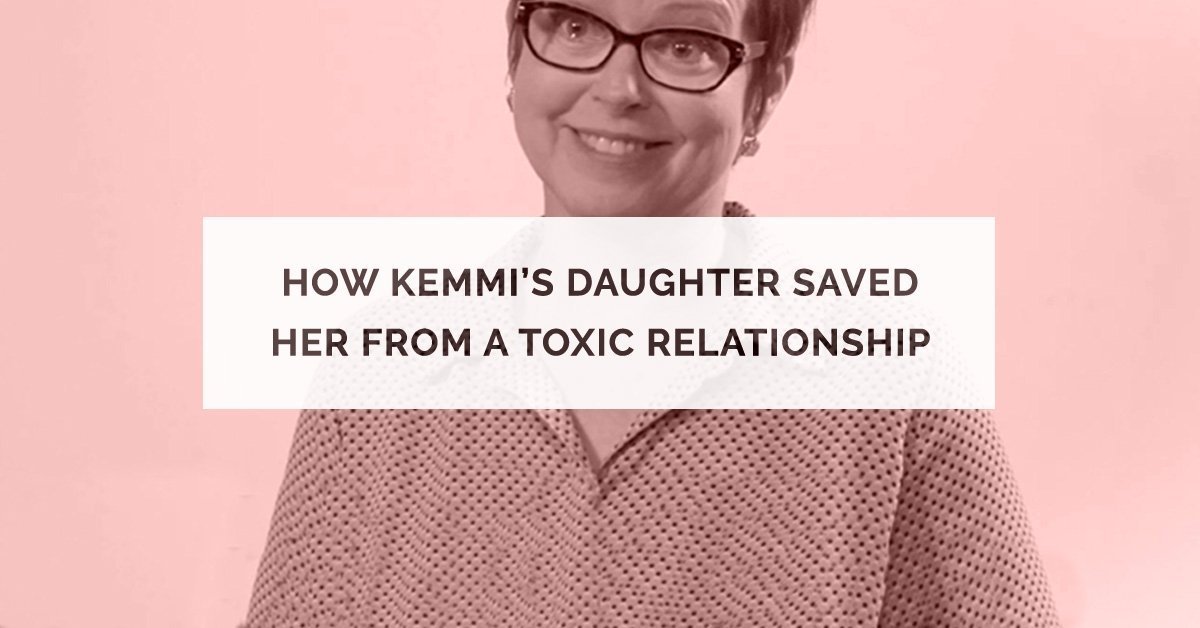 How Kemmi’s Daughter Saved Her From a Toxic Relationship